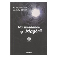 Na shledanou v Magónii