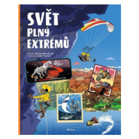 Svět plný extrémů - Helena Haraštová