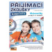 Přijímací zkoušky nanečisto Matematika pro žáky 5. a 7. ročníků ZŠ - J. Gabčanová, D. Malinová, 