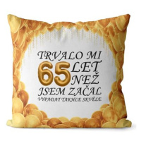 Impar polštář Trvalo mi 65 let