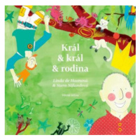 Král & král & rodina - Stern Nijland, de Haan Linda