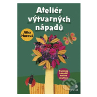 Ateliér výtvarných nápadů (Praktický kalendář tvořivé recyklace) - kniha z kategorie Kreslení