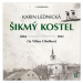 Šikmý kostel: Románová kronika ztraceného města, léta 1894-1921 - 2 CDmp3