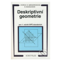 Deskriptivní geometrie (pro 1. ročník SPŠ stavebních) - kniha z kategorie Matematika