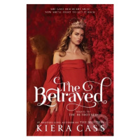 The Betrayed - Kiera Cass - kniha z kategorie Beletrie pro děti