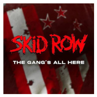 Skid Row: Gang's All Here - CD