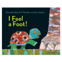 I Feel a Foot! - Maranke Rinck, Martijn van der Linden - kniha z kategorie Pohádky