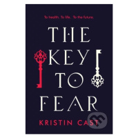 The Key to the Fear - Kristin Cast - kniha z kategorie Beletrie pro děti