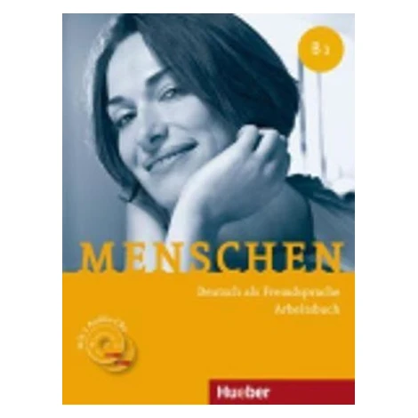 Menschen B1: Arbeitsbuch mit Audio-CD - Johanna Spyriová HUEBER