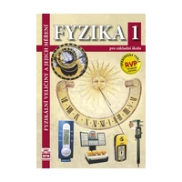 Fyzika 1 pro základní školy - Fyzikální veličiny a jejich měření - František Jáchim