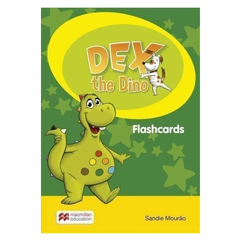 Dex the Dino: Flashcards - Sandie Mourao Macmillan Education