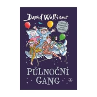 Půlnoční gang - David Walliams
