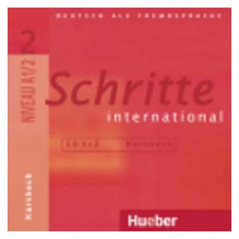 Schritte international 2: Audio-CDs zum Kursbuch - Daniela Niebisch HUEBER