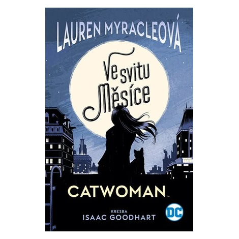Catwoman: Ve svitu Měsíce