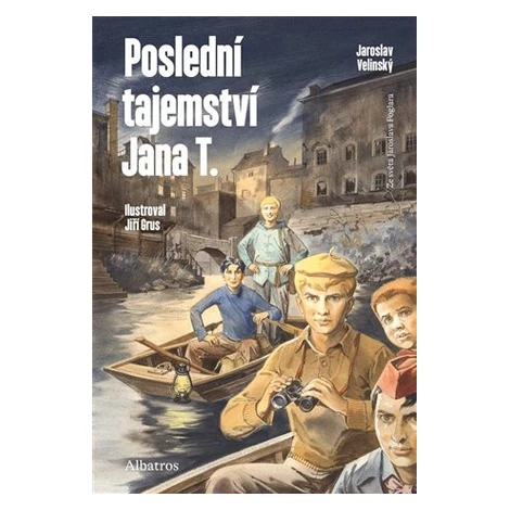 Poslední tajemství Jana T. ALBATROS