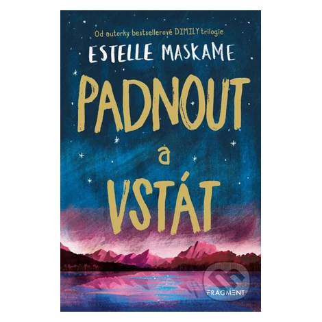 Padnout a vstát - Estelle Maskame,Padnout a vstát - Estelle Maskame - kniha z kategorie Beletria