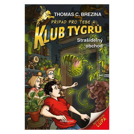Klub Tygrů - Strašidelný obchod - Thomas C. Brezina